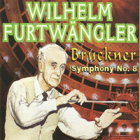 The Vienna Philharmonic Orchestra - Wilhelm Furtwängler - Bruckner