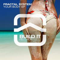 Fractal System - Your Body EP