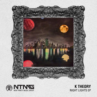 K Theory - Night Lights EP