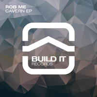 Rob Me - Cavern EP
