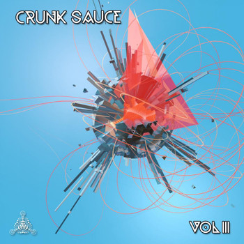 Various Artists - Crunksauce, Vol. III