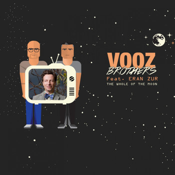 Vooz Brothers - The Whole of the Moon
