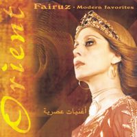 Fairuz - Fairuz - Modern Favorites