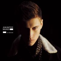 Jean-Baptiste Maunier - Je reviens