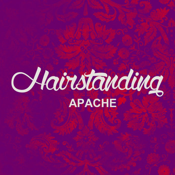 Hairstanding - Apache