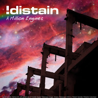 !distain - A Million Engines