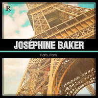 Joséphine Baker - Paris, Paris