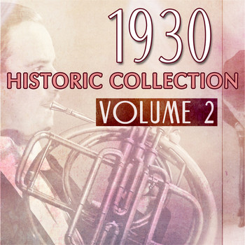 Various Artists - 1930 Historic Collection, Vol. 2
