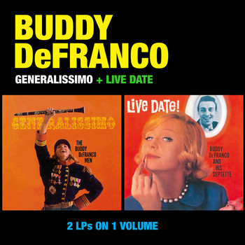 Buddy DeFranco - Generalissimo + Live Date