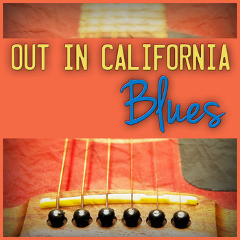 Various Artists - Out in California Blues