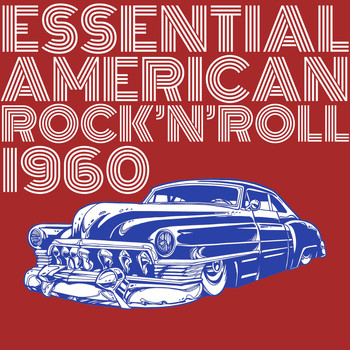 Various Artists - Essential American Rock 'N' Roll 1960