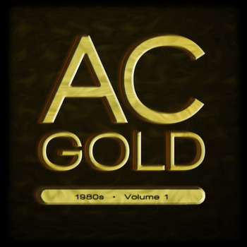 Various Artists - AC Gold 1980s, Vol. 1