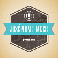 Joséphine Baker - J'Attendrai