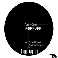 Tommy Deep - Forever