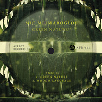 Mic Meimaroglou - Green Nature