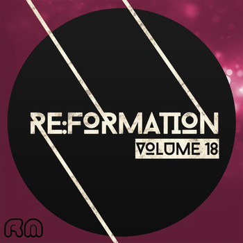 Various Artists - Re:Formation, Vol. 18 - Tech House Selection
