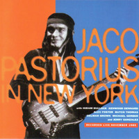 Jaco Pastorius - In New York