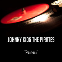 Johnny Kidd And The Pirates - Restless