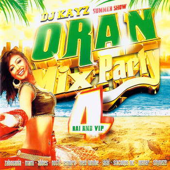 DJ Kayz - Oran Mix Party, Vol. 4