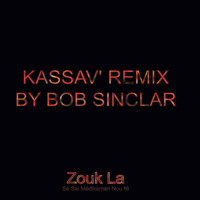 Kassav' - Zouk La Sé Sel Medikaman Nou Ni (Radio Version) [Bob Sinclar Remix] - Single
