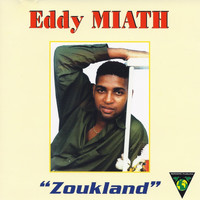 Eddy Miath - Zoukland