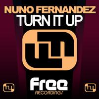 Nuno Fernandez - Turn It Up