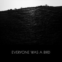 Grasscut - Everyone Was a Bird