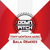 Tony Montana Music - Bala - EP