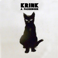 Krink - A Passenger