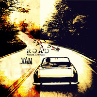 Van - Road (Modern Jazz Lounge Music)