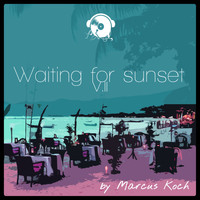 Marcus Koch - Waiting for Sunset, Vol. 2