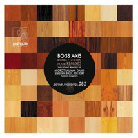 Boss Axis - Riviera / Golden Hour (Remixes)