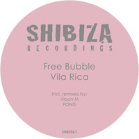 Free Bubble - Vila Rica
