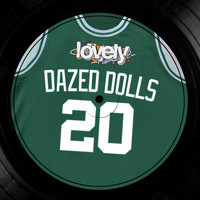 Dazed Dolls - Veinte