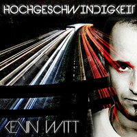 Kevin Witt - Hochgeschwindigkeit