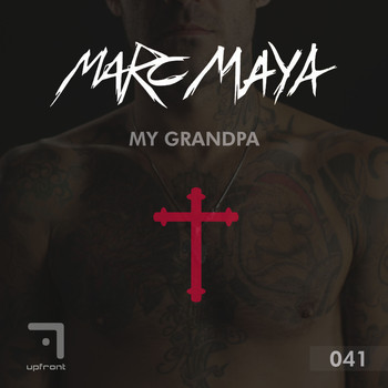 Marc Maya - My Grandpa