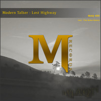 Modern Talker - Lost Highway