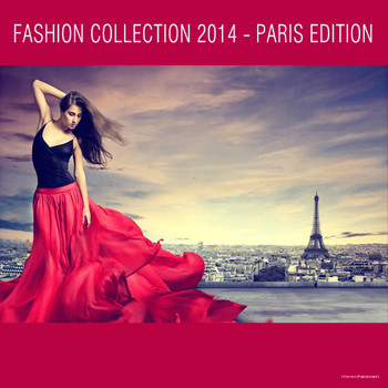Various Artists - Fashion Collection 2014 - Paris Edition