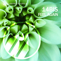 14BIS - Feel Again