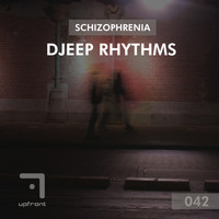 Djeep Rhythms - Schizophrenia