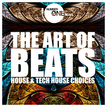 Various Artists - The Art of Beats (House & Tech House Choises)