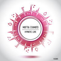 Mattia D'amato - Hypnotic Love