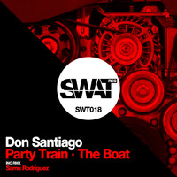 Don Santiago - Party Train - The Boat