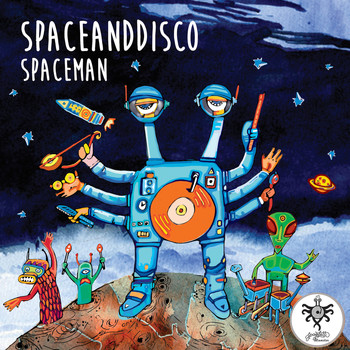 Spaceanddisco - Spaceman