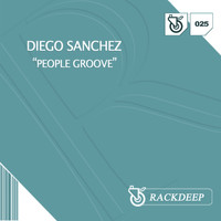 Diego Sanchez - People Groove