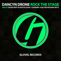 Dancyn Drone - Rock the Stage