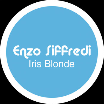 Enzo Siffredi - Iris Blonde