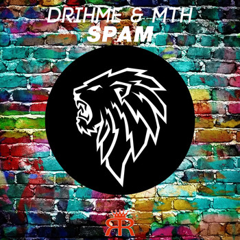 Drihme & MTH - Spam