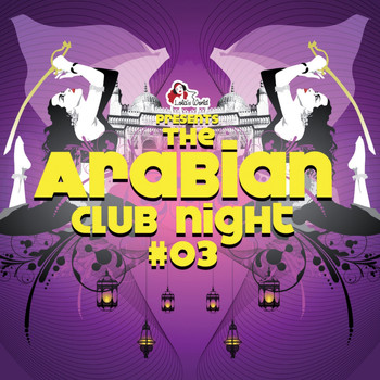 Various Artists - The Arabian Club Night, Vol. 3
