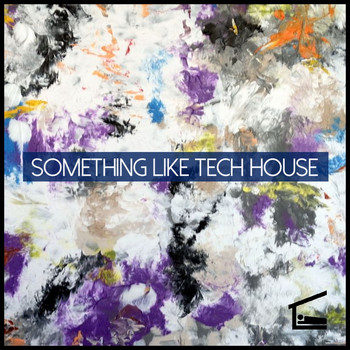Various Artists - Something Like Tech House